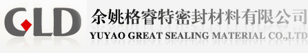 YUYAO GREAT SEALING MATERIAL CO.,LTD.